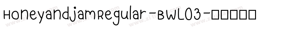 HoneyandjamRegular-BWL03字体转换