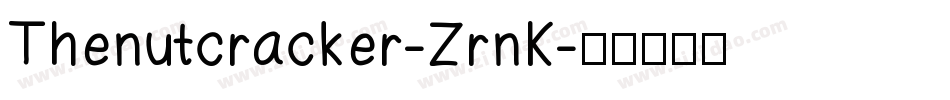 Thenutcracker-ZrnK字体转换