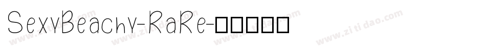SexyBeachy-RaRe字体转换