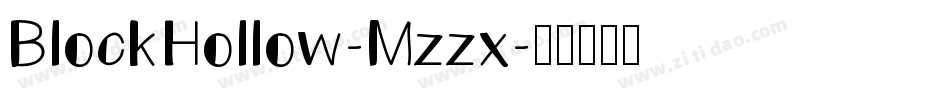 BlockHollow-Mzzx字体转换