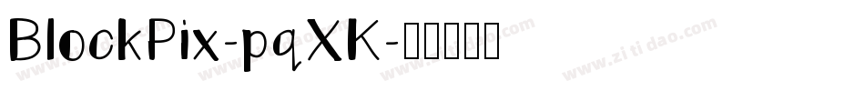 BlockPix-pqXK字体转换