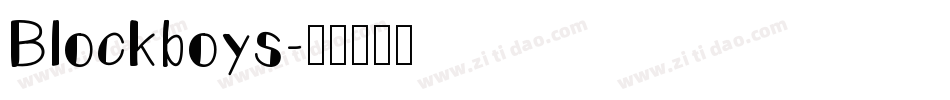 Blockboys字体转换