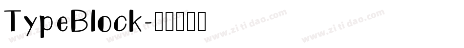 TypeBlock字体转换