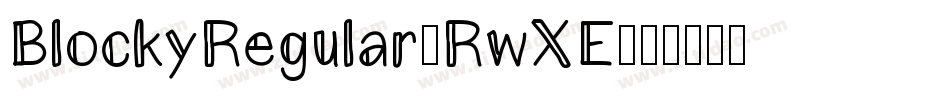 BlockyRegular-RwXE字体转换