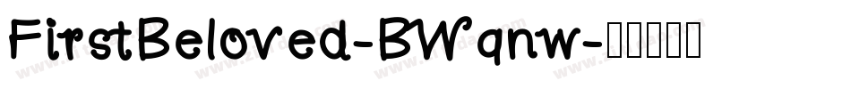 FirstBeloved-BWqnw字体转换
