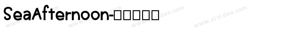 SeaAfternoon字体转换