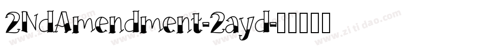 2NdAmendment-2ayd字体转换