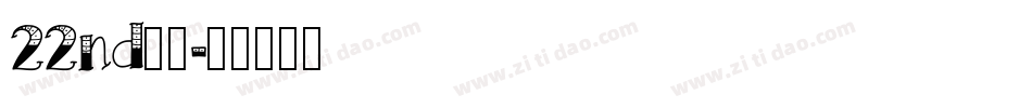 22nd字体字体转换