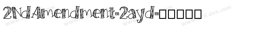 2NdAmendment-2ayd字体转换