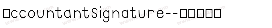 AccountantSignature-字体转换