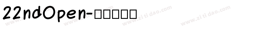 22ndOpen字体转换