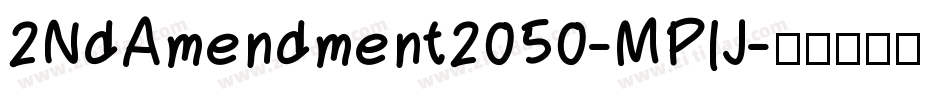 2NdAmendment2050-MPlJ字体转换