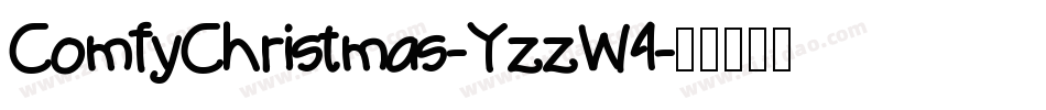 ComfyChristmas-YzzW4字体转换