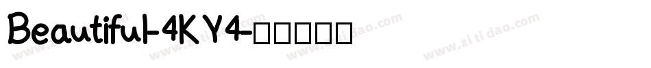 Beautiful-4KY4字体转换