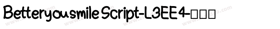 BetteryousmileScript-L3EE4字体转换
