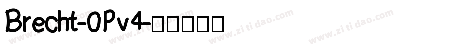 Brecht-0Pv4字体转换
