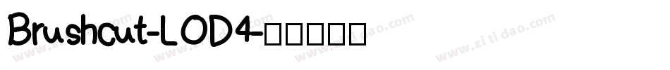 Brushcut-LOD4字体转换