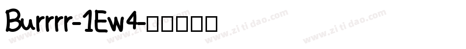 Burrrr-1Ew4字体转换