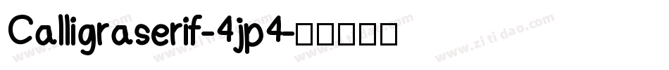 Calligraserif-4jp4字体转换