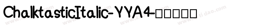 ChalktasticItalic-YYA4字体转换