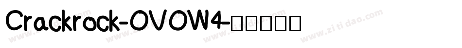 Crackrock-OVOW4字体转换