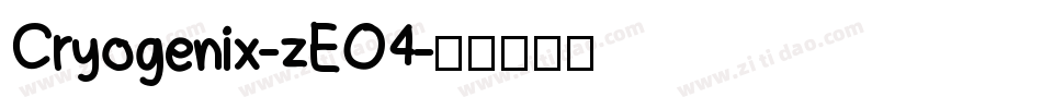Cryogenix-zEO4字体转换