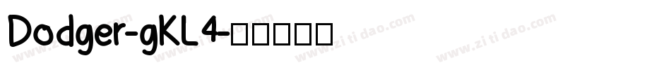 Dodger-gKL4字体转换