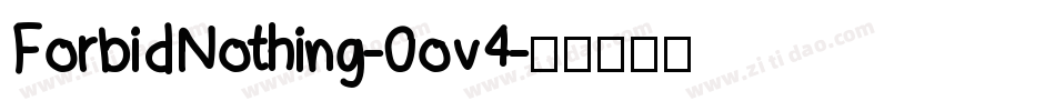 ForbidNothing-0ov4字体转换