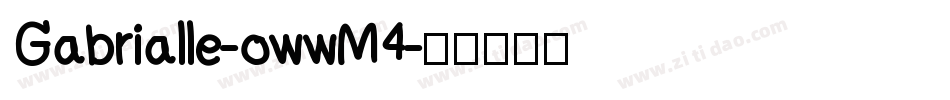 Gabrialle-owwM4字体转换