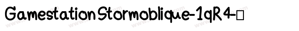 GamestationStormoblique-1qR4字体转换