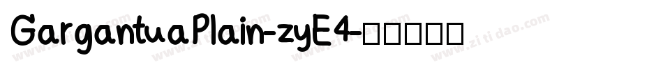 GargantuaPlain-zyE4字体转换