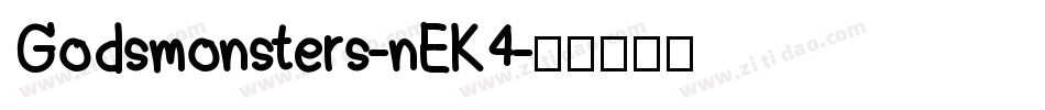 Godsmonsters-nEK4字体转换