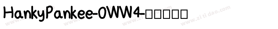 HankyPankee-0WW4字体转换