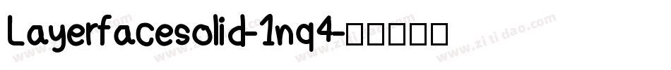 Layerfacesolid-1nq4字体转换