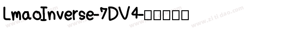 LmaoInverse-7DV4字体转换