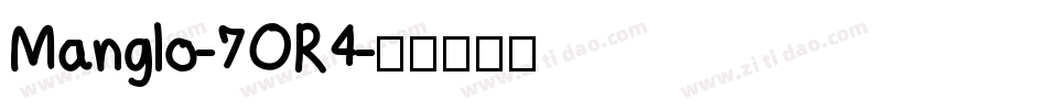 Manglo-7OR4字体转换