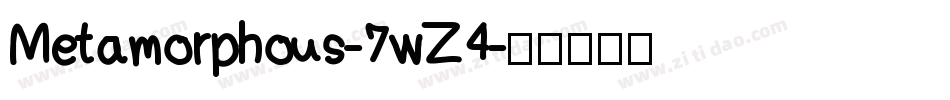 Metamorphous-7wZ4字体转换