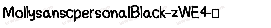 MollysanscpersonalBlack-zWE4字体转换