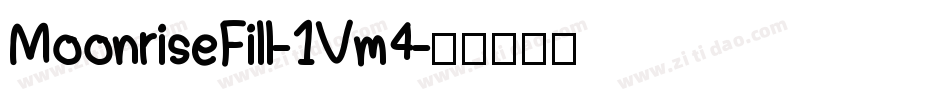 MoonriseFill-1Vm4字体转换