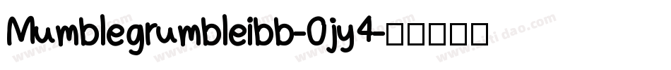 Mumblegrumbleibb-0jy4字体转换