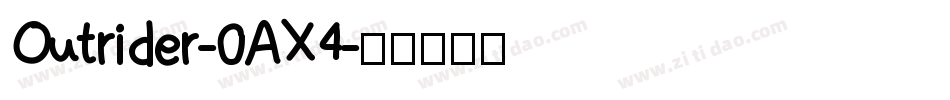 Outrider-0AX4字体转换
