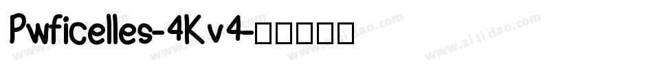 Pwficelles-4Kv4字体转换