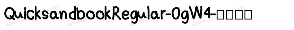 QuicksandbookRegular-0gW4字体转换