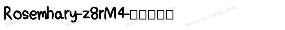 Rosemhary-z8rM4字体转换