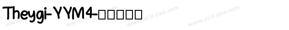 Theygi-YYM4字体转换