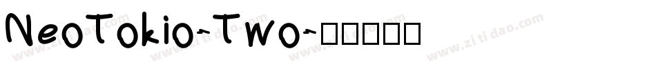 NeoTokio-Two字体转换