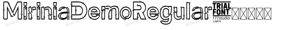 MiriniaDemoRegular字体转换