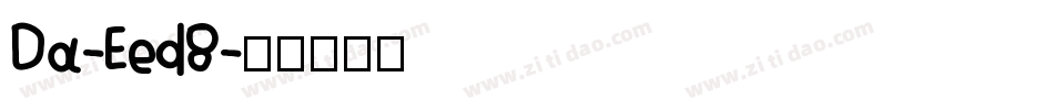 Da-Eed8字体转换