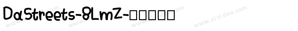 DaStreets-8LmZ字体转换