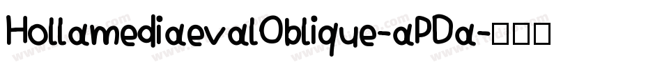 HollamediaevalOblique-aPDa字体转换